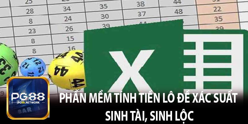 Phần Mềm Tính Tiền Lô Đề Xác Suất Sinh Tài, Sinh Lộc