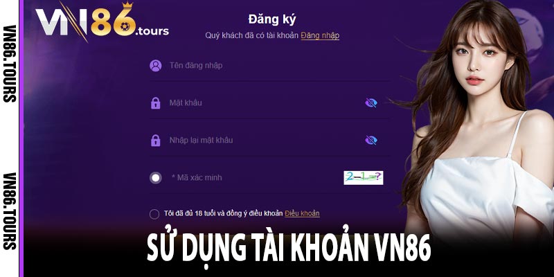 Sử dụng tài khoản VN86